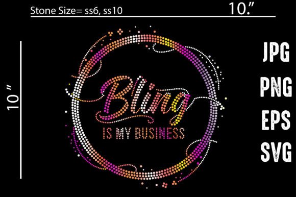 Bling is My Business Rhinestone Graphics for Crafts