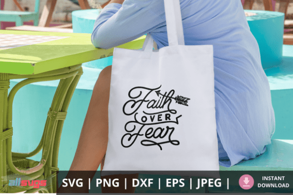Faith Over Fear SVG: Christian Graphics for Crafts