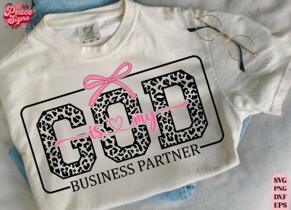 God is My Business Partner Svg: Graphics & T-Shirt Designs