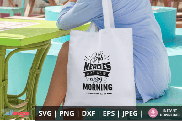His Mercies SVG: Faithful Graphics for Crafts